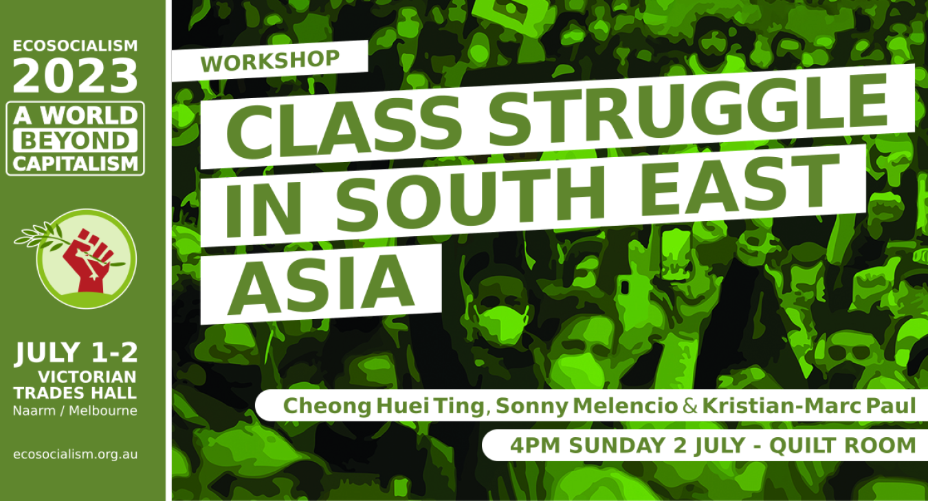 Class Struggle in South East Asia 