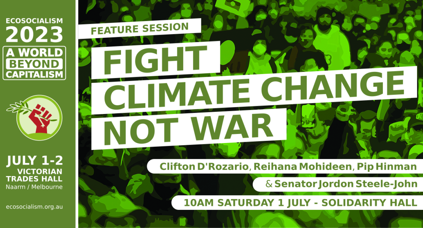 Fight Climate Change not War