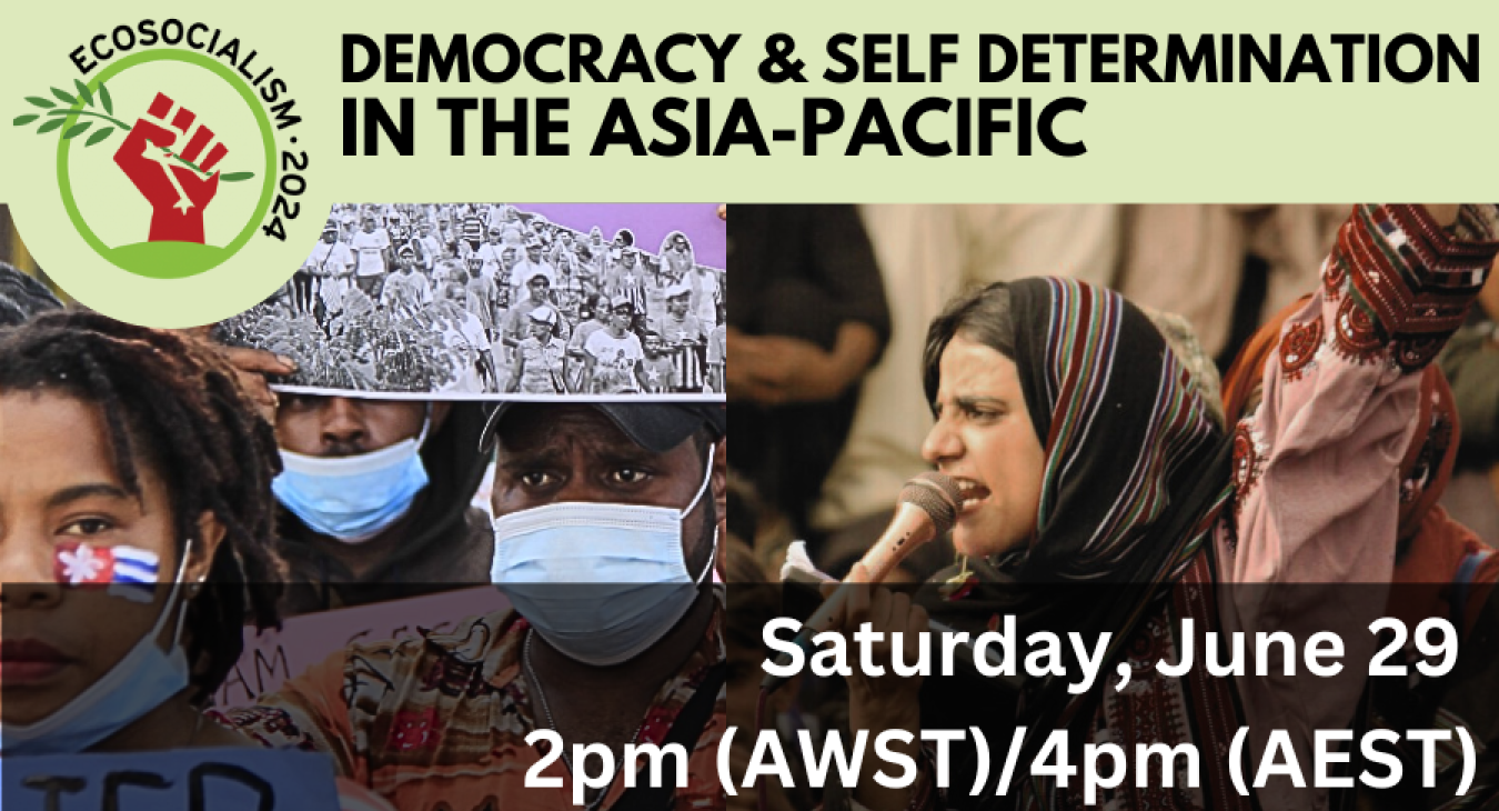 Democracy and self determination in Asia-Pac