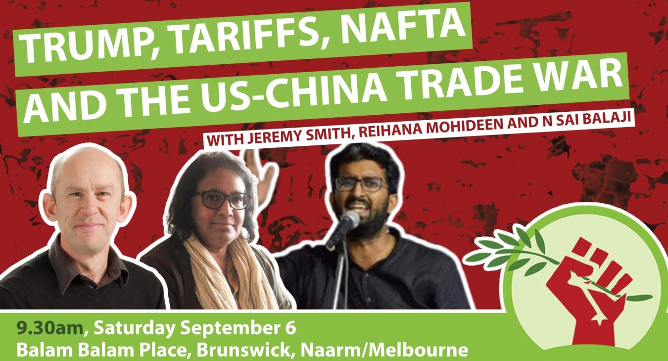 Trump, tariffs, NAFTA and the US-China trade war